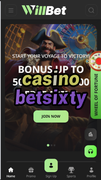 Casino Betsixty - 60-Second Casino Games-casinoorder.vip